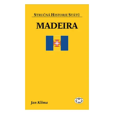 Madeira (Jan Klíma)