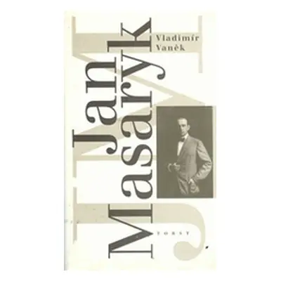 Jan Masaryk (Vaněk Vladimír)