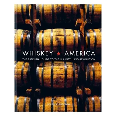 Whiskey America (Roskrow Dominic) (EN)