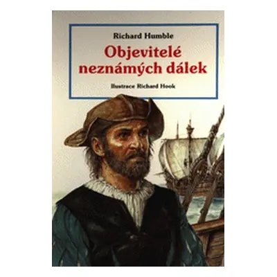 Objevitelé neznámých dálek (Richard Humble) (slovensky)