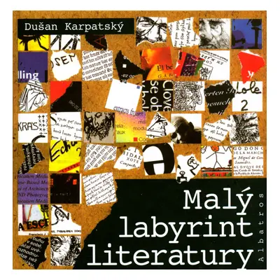 Malý labyrint literatury (Dušan Karpatský)