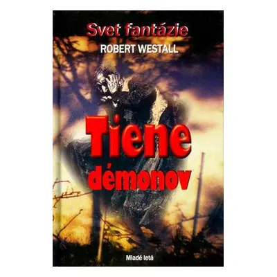 Tiene démonov (Robert Westall) (slovensky)