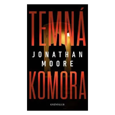 Temná komora (Jonathan Moore)