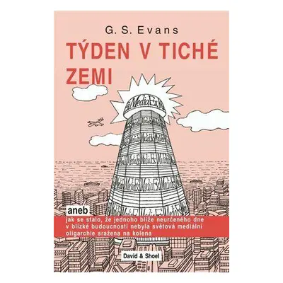 Týden v tiché zemi (G.S. Evans)