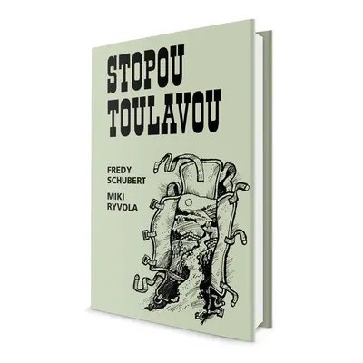 Stopou toulavou (Fredy Schubert)