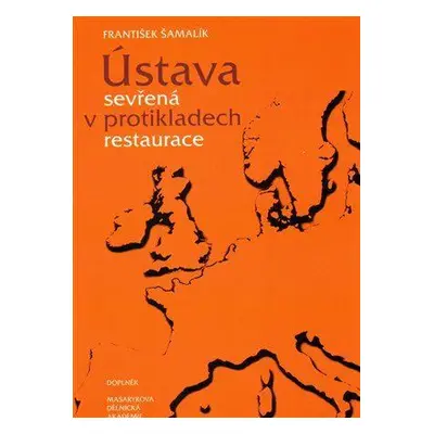 Ústava sevřená v protikladech restaurace (Šamalík, František)