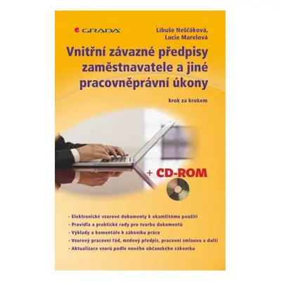 Vnitřní závazné předpisy zaměstnavatele a jiné pracovněprávní úkony (Lucie Marelová)