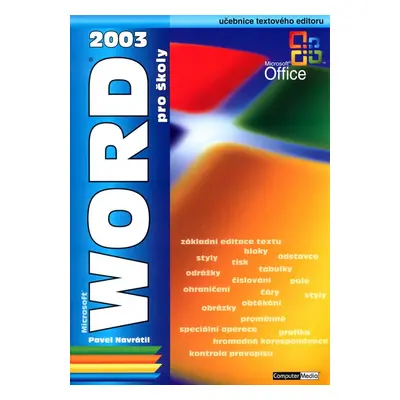 Word 2003 pro školy (Pavel Navrátil)