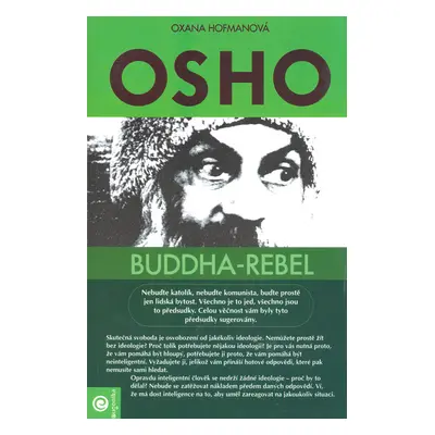 Osho - Buddha - rebel (Hofmanová, Oxana)