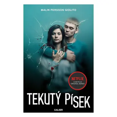 Tekutý písek (Malin Persson Giolito)