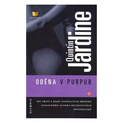 Oděna v purpur (Jardine, Quintin)