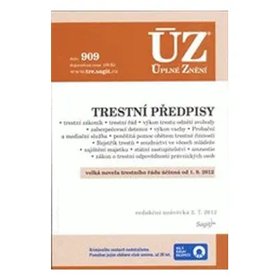 ÚZ č. 909 Trestní předpisy - Úplné znění předpisů