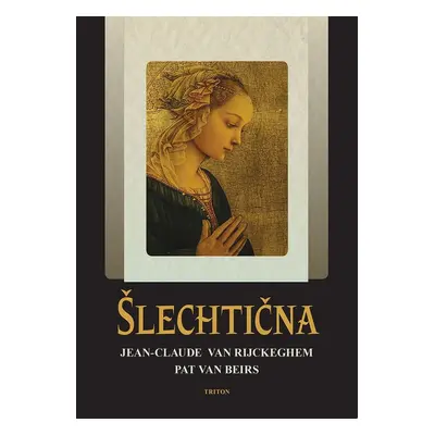 Šlechtična (Jean-Claude van Rijckeghem)