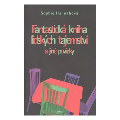 Fantastická kniha lidských tajemství (Sophie Hannah)