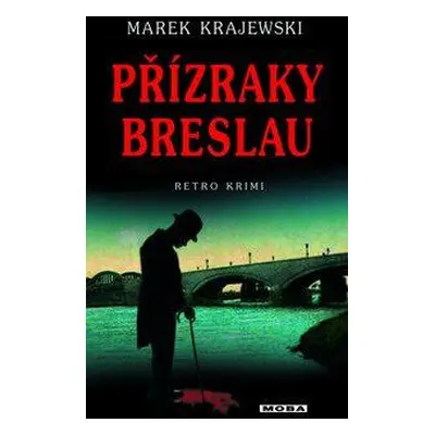 Přízraky Breslau (Marek Krajewski)