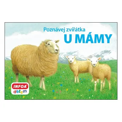 Poznávej zvířátka - U mámy