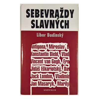 Sebevraždy slavných (Libor Budinský)