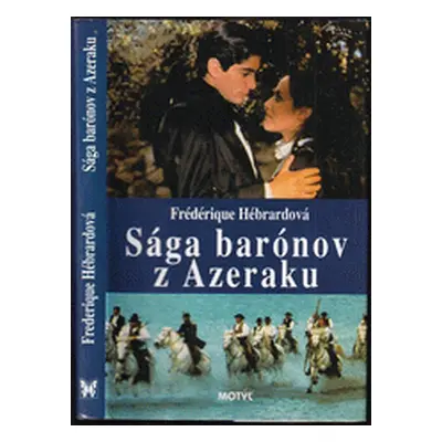 Sága barónov z Azeraku (Frédérique Hébrard)