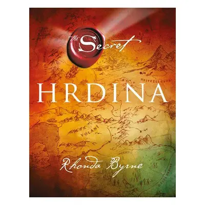 Hrdina (Rhonda Byrne)