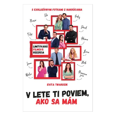 V lete ti poviem, ako sa mám (Evita Twardzik) (slovensky)