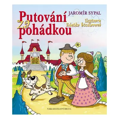 Putování za pohádkou (Jaromír Sypal)