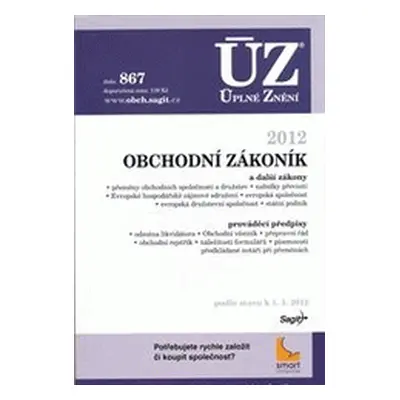 ÚZ č. 867 Obchodní zákoník - Úplné znění předpisů