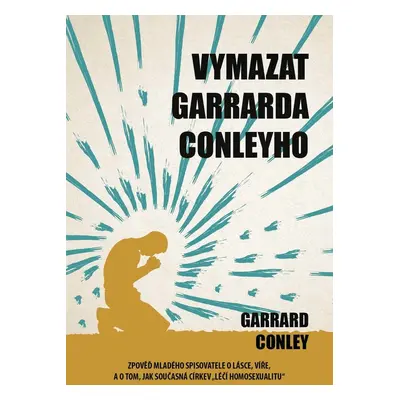 Vymazat Garrarda Conleyho (Garrard Conley)