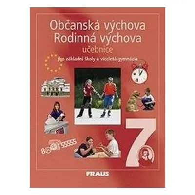 Občanská výchova Rodinná výchova 7 Učebnice (Dagmar Janošková)