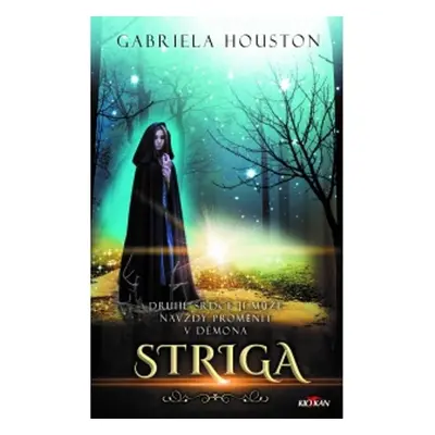 Striga (Gabriela Houston)