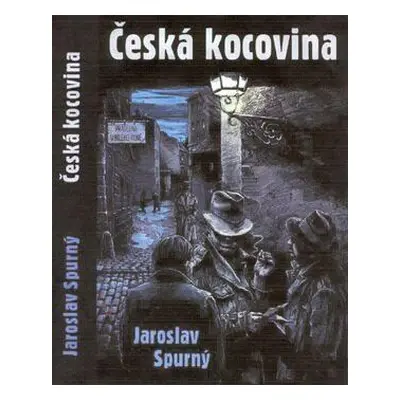 Česká kocovina (Jaroslav Spurný)