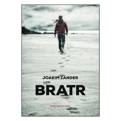 Bratr (Joakim Zander)