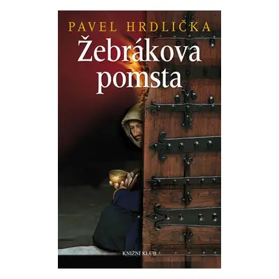 Žebrákova pomsta (Pavel Hrdlička)