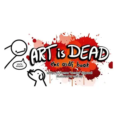 Art is Dead (Ridgewell Thomas) (EN)