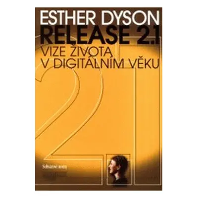 Release 2.1 (Esther Dyson)