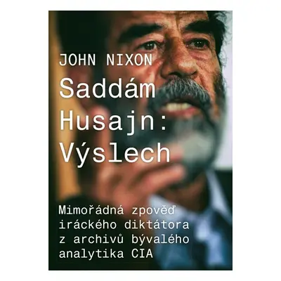 Saddám Husajn (John Nixon)