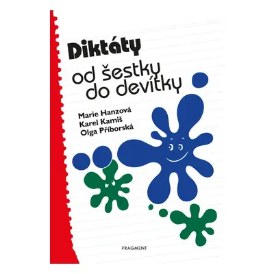 Diktáty od šestky do devítky (Marie Hanzová)