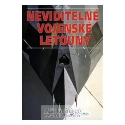 Neviditelné vojenské letouny (Doug Richardson)