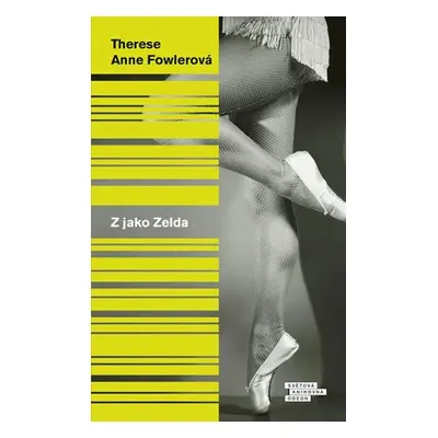 Z jako Zelda (Therese Anne Fowler)