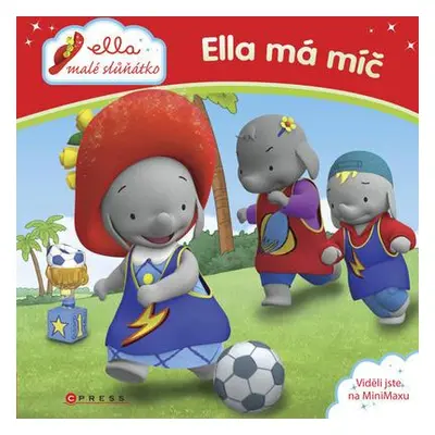 Ella, malé slůňátko - Ella má míč