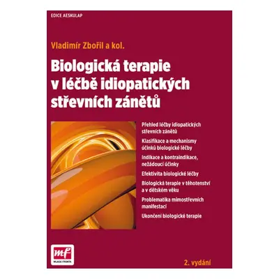 Biologická terapie v léčbě idiopatických střevních zánětů (doc.MUDr. Vladimír Zbořil)