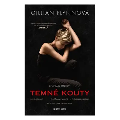 Temné kouty (Gillian Flynnová)