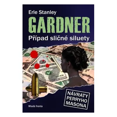 Případ sličné siluety (Erle Stanley Gardner)