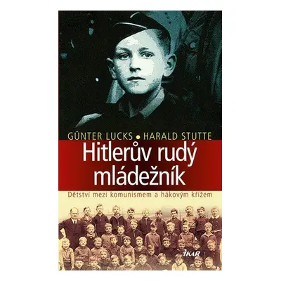 Hitlerův rudý mládežník (Lorna Knightová)