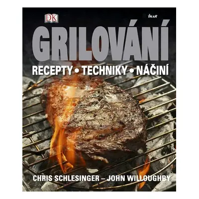 Grilování (Chris Schlesinger)