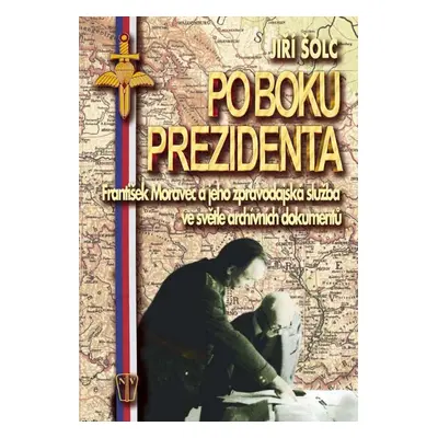 Po boku prezidenta (Jiří Šolc)