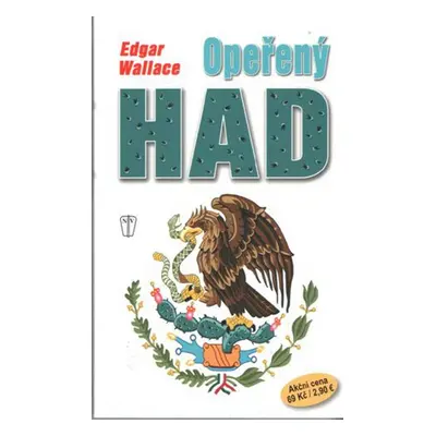 Opeřený had - brož. (Edgar Wallace)