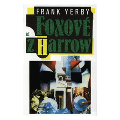 Foxové z Harrow (Frank Yerby)