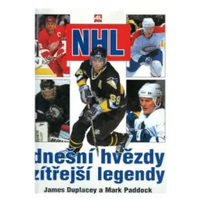 NHL - dnešní hvězdy, zítřejší legendy (James Duplacey)