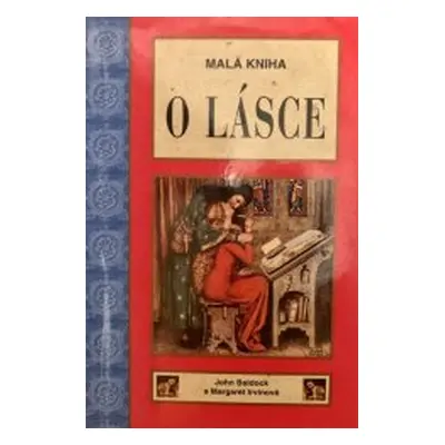 Malá kniha o lásce (John Baldock)