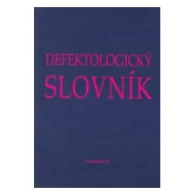 Defektologický slovník (Edelsberger Ludvík)